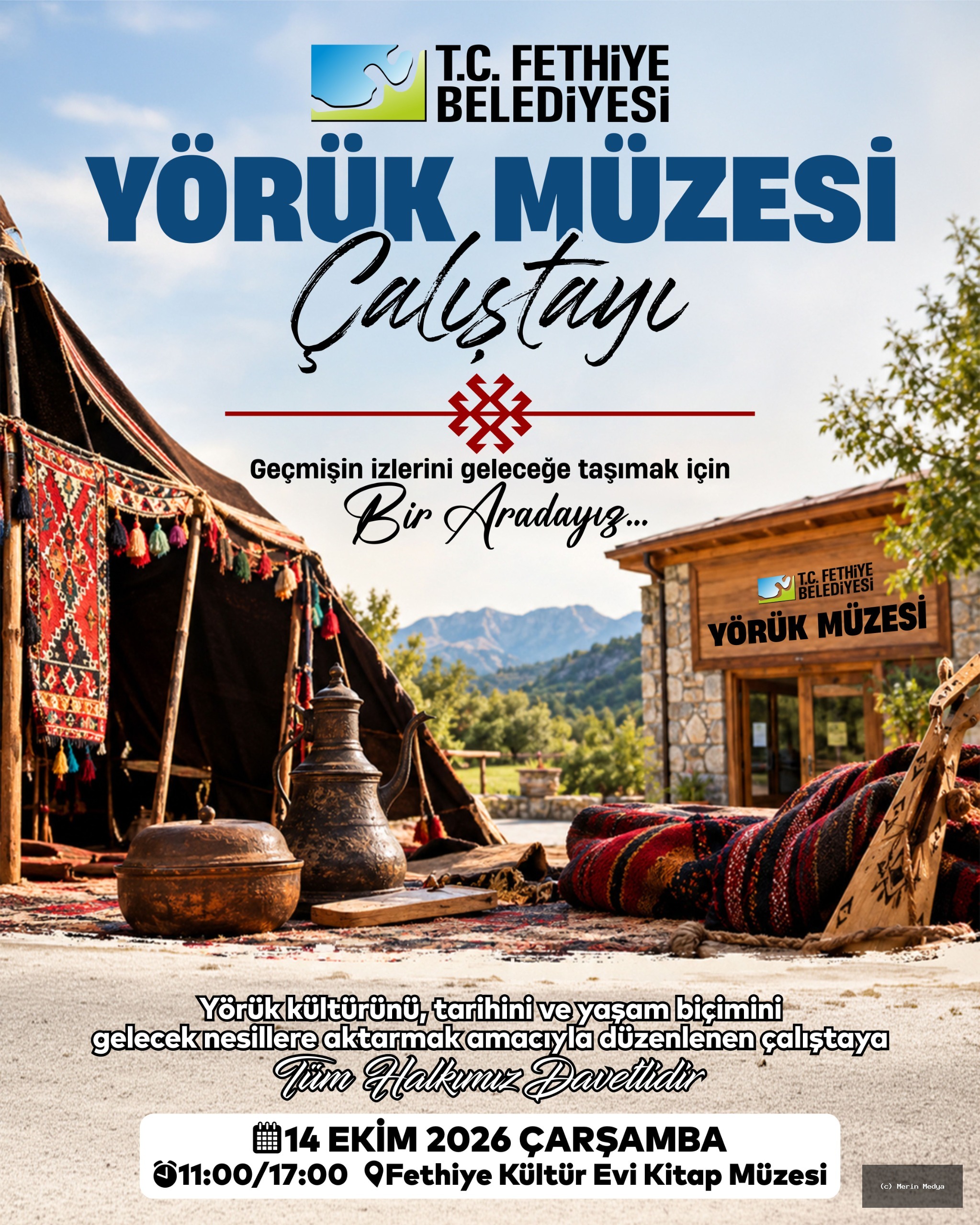Fethiye’de Yörük kültürü için çalıştay düzenlenecekFethiye Belediyesi, Yörük kült